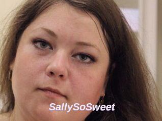SallySoSweet