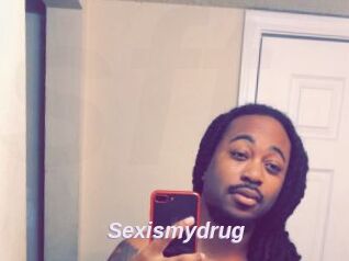 Sexismydrug