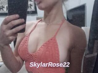 SkylarRose22