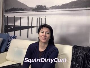 SquirtDirtyCunt