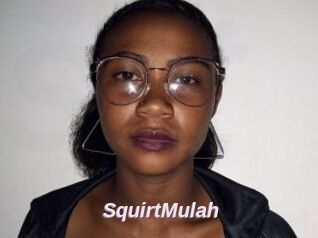 SquirtMulah