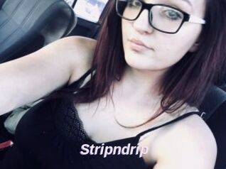 Stripndrip