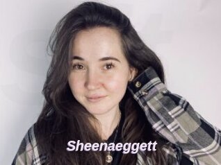 Sheenaeggett