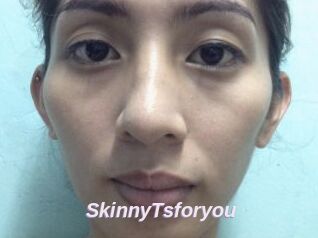 SkinnyTsforyou