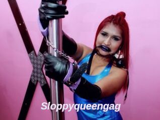 Sloppyqueengag