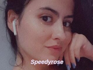 Speedyrose