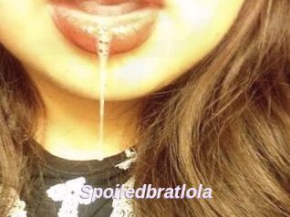 Spoiledbratlola