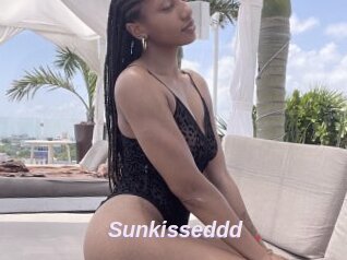 Sunkisseddd