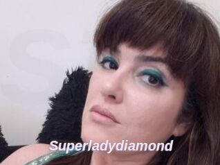 Superladydiamond