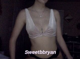 Sweetbbryan