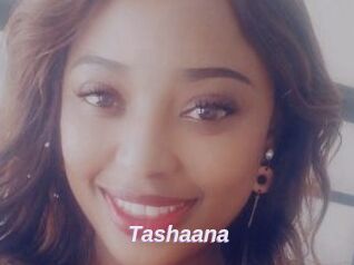Tashaana