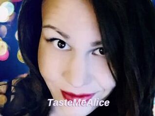TasteMeAlice