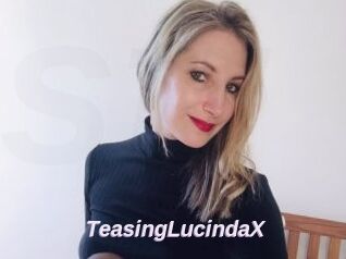 TeasingLucindaX