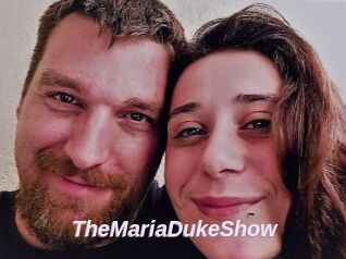 TheMariaDukeShow