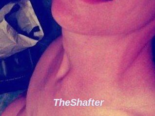 TheShafter