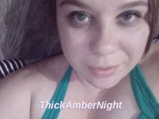 ThickAmberNight