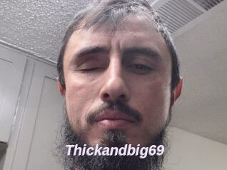 Thickandbig69