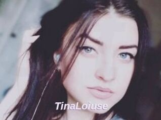 Tina_Loiuse