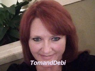 TomandDebi