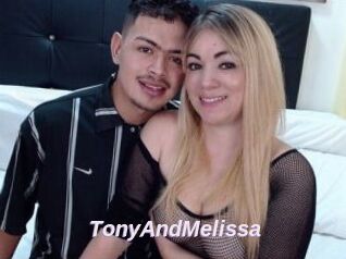 TonyAndMelissa