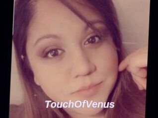 TouchOfVenus