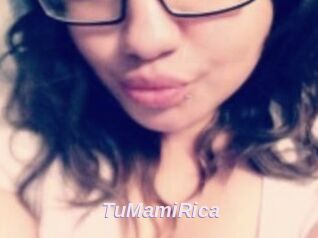 TuMamiRica