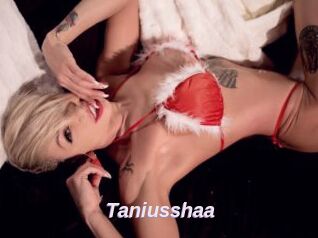 Taniusshaa