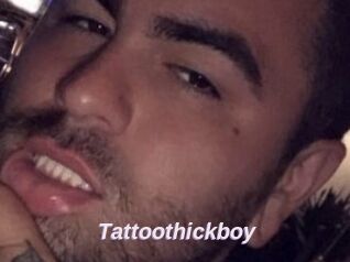 Tattoothickboy