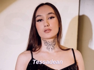 Tessadean