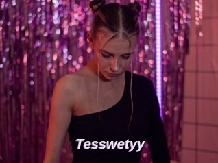 Tesswetyy