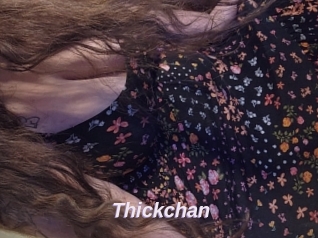 Thickchan