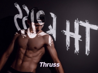 Thruss
