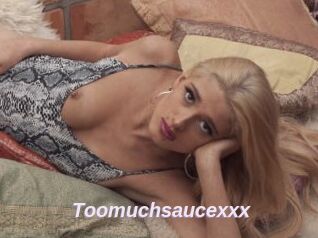 Toomuchsaucexxx