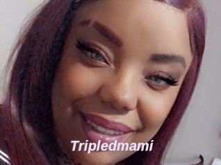 Tripledmami