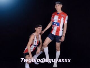 Twoblodieguysxxx