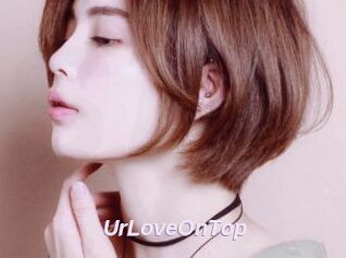 UrLoveOnTop