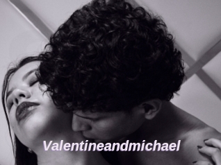 Valentineandmichael