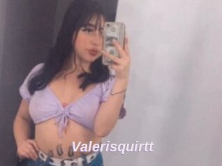 Valerisquirtt