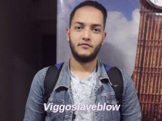 Viggoslaveblow