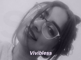 Vivibless