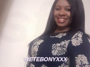 WETEBONYXXX