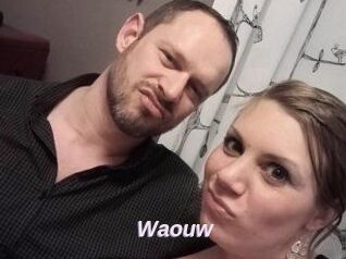 Waouw