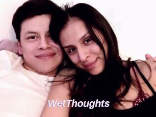 WetThoughts