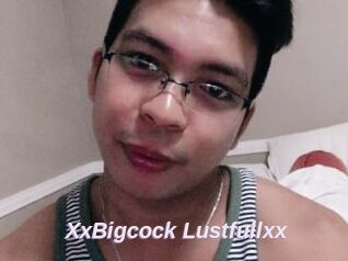 XxBigcock_Lustfullxx