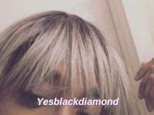 Yesblackdiamond