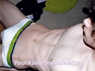 YourAsianseductiveGay