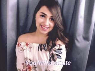 YourMilanaCute