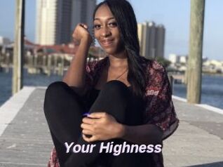 Your_Highness