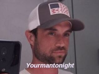 Yourmantonight