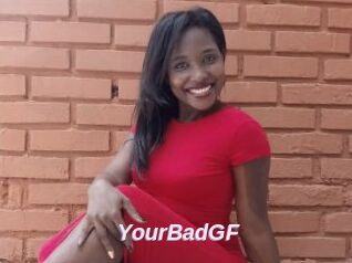 YourBadGF